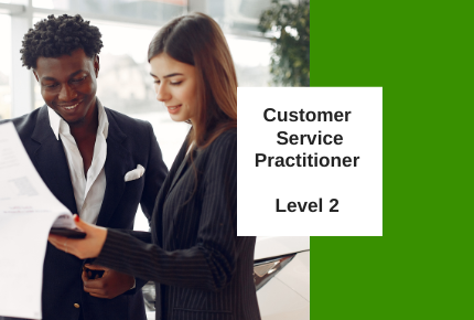 Customer Service Practitioner Level 2
